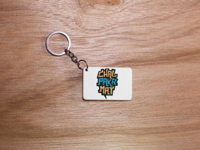 Chal Paka Mat -White -Designable Dialogues Keychain(Combo Set Of 2)