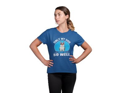 Only my dog knows me so well-Cute Dog -Black -printed cotton t-shirt - comfortable, stylish