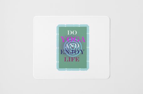 Do yoga - yoga themed mousepads