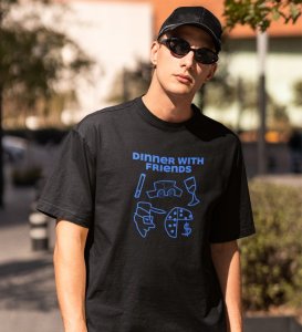 Dinner With Friends Black Round Neck Cotton Half Sleeved Men T-Shirt with Printed Graphics