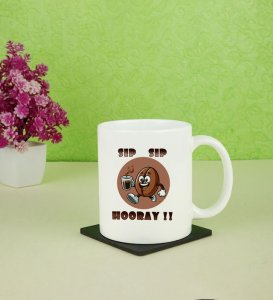 Sip Sip Hurray Printed Coffee Mug
