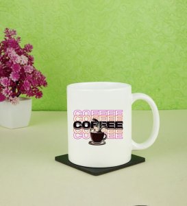 Coffee Repeated, Mood Elevated Printed CoffeeMugs